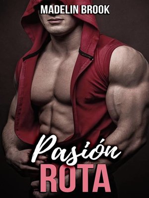 cover image of Pasión Rota
